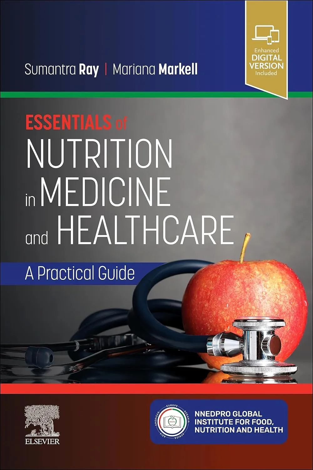 Essentials of Nutrition in Medicine and Healthcare: A Practical Guide - 1E