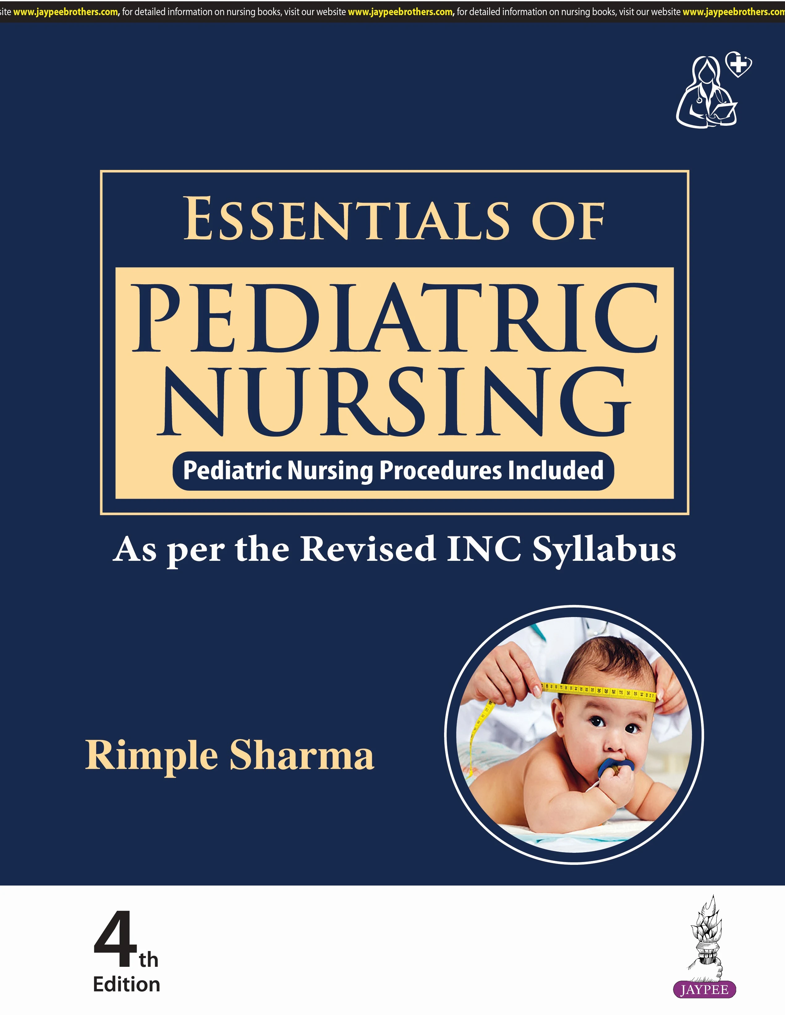 Essentials of Pediatric Nursing | 4th Edition | Reprint