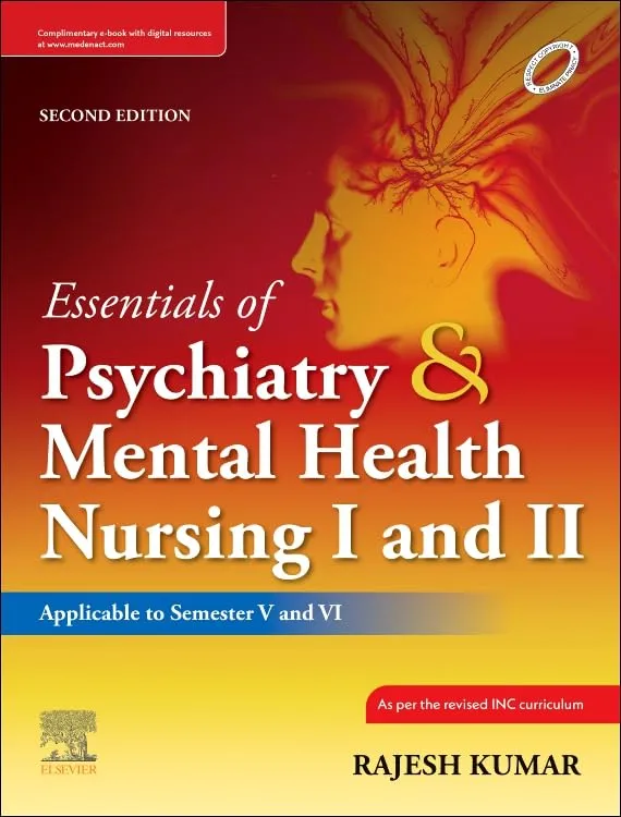 Essentials of Psychiatry & Mental Health Nursing I & II -2E