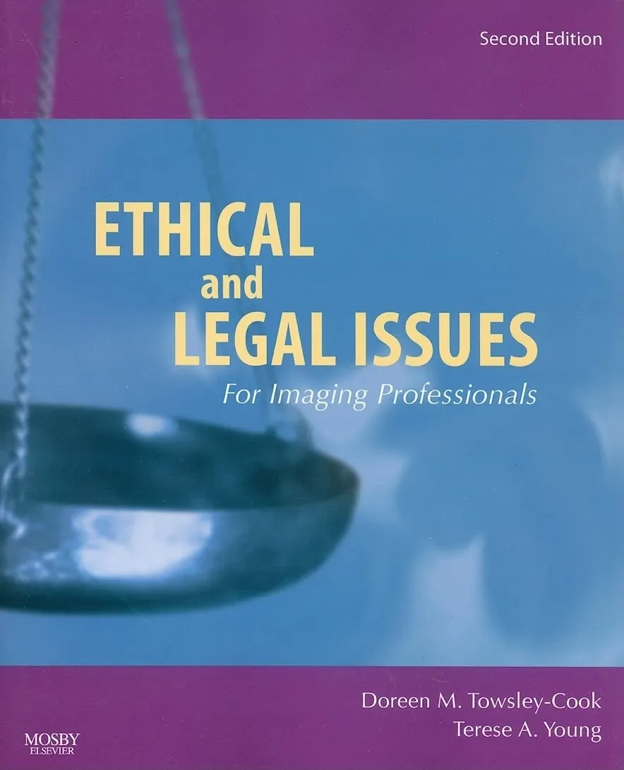 Ethical and Legal Issues for Imaging Professionals-2E