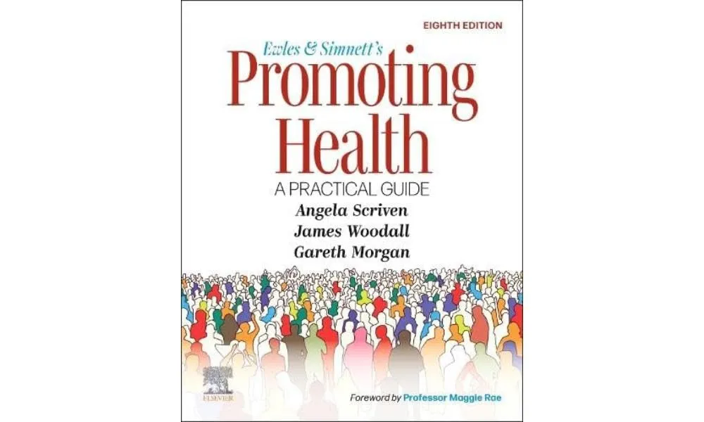 Ewles and Simnett’s Promoting Health: A Practical Guide-8E
