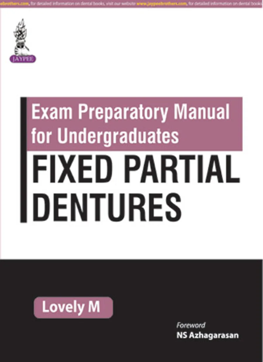 Exam Preparatory Manual for Undergraduates Fixed Partial Dentures