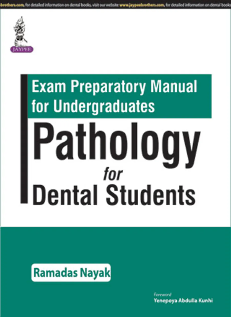 Exam Preparatory Manual for Undergraduates | Pathology for Dental Students