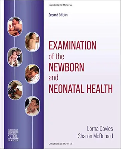Examination of the Newborn and Neonatal Health- 2nd Edition 