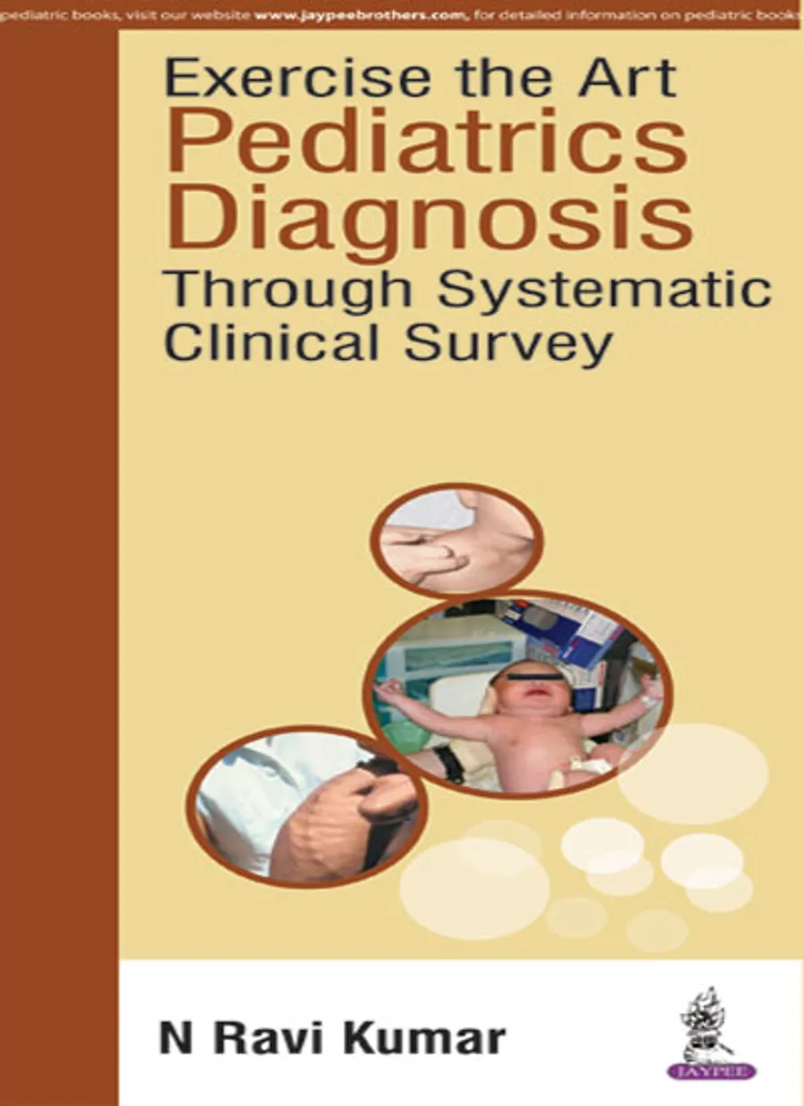 Exercise the Art | Pediatrics Diagnosis through Systematic Clinical Survey