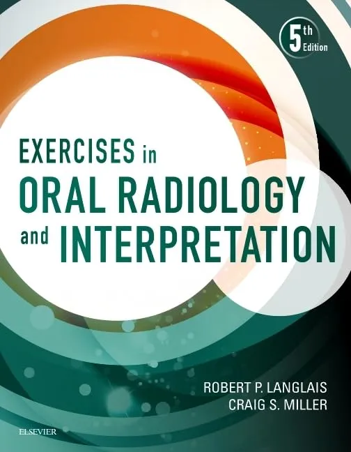 Exercises in Oral Radiology and Interpretation - 5E