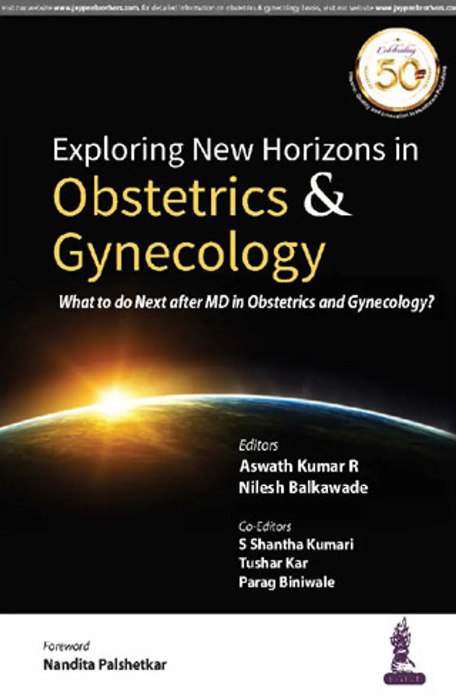 Exploring New Horizons in Obstetrics and Gynecology (What to do next after MD in Obstetrics and Gynecology?)