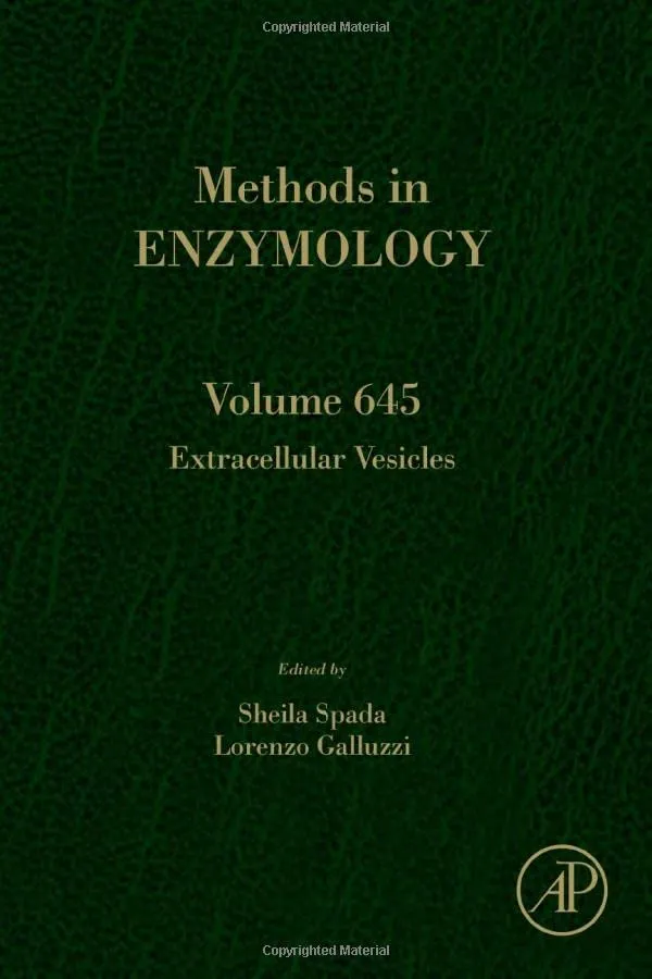 Extracellular Vesicles Methods in Enzymology Volume 645 - 1st Edition