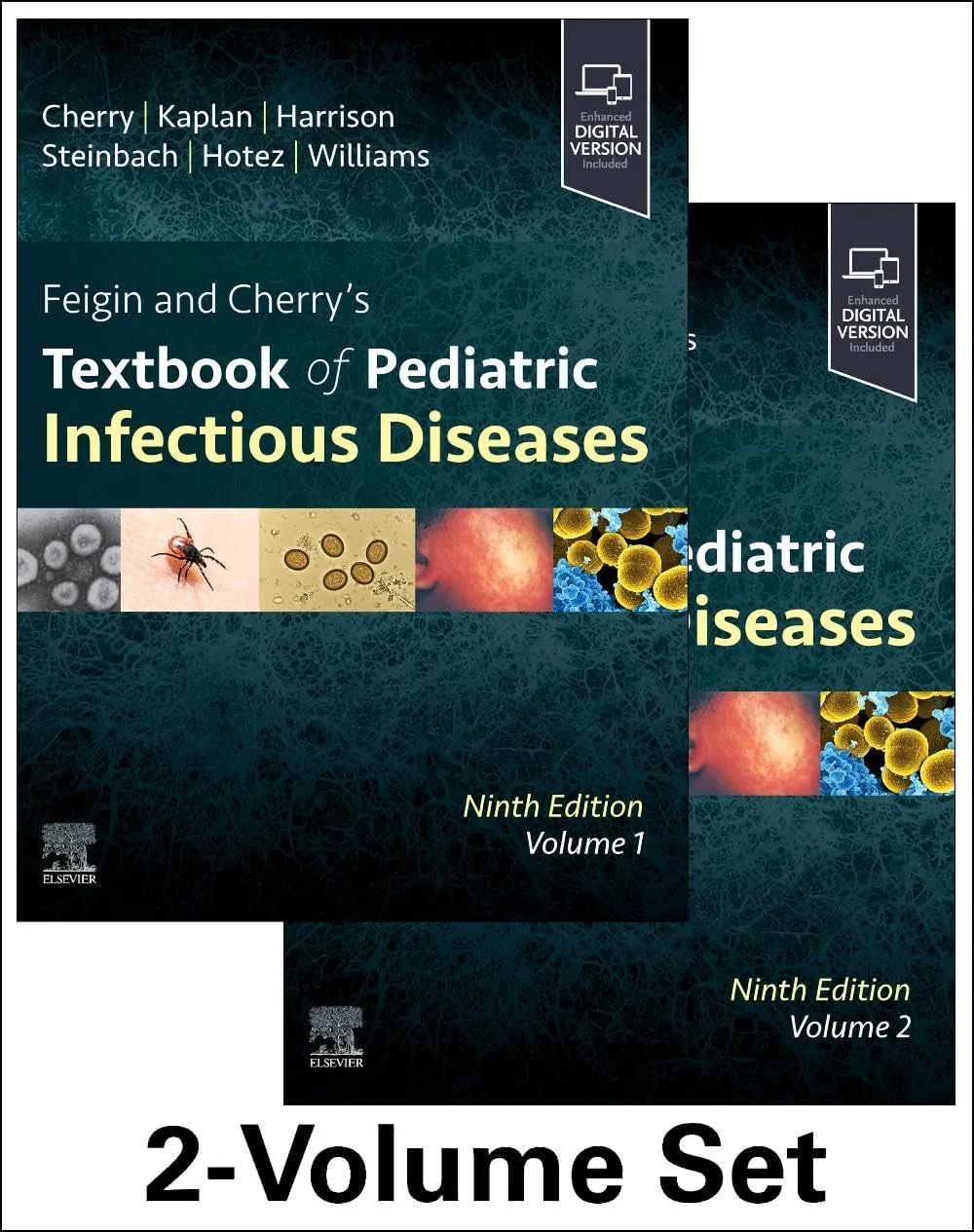 Feigin and Cherry's Textbook of Pediatric Infectious Diseases: 2-Volume Set - 9E