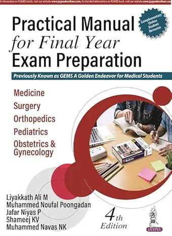 Practical Manual for Final Year Exam Preparation - 4th Edition