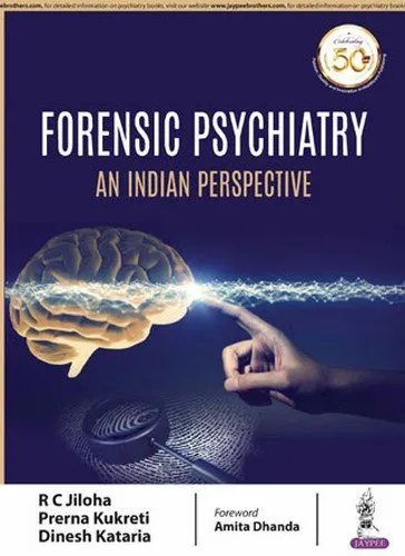 Forensic Psychiatry: An Indian Perspective - 1st Edition 2019