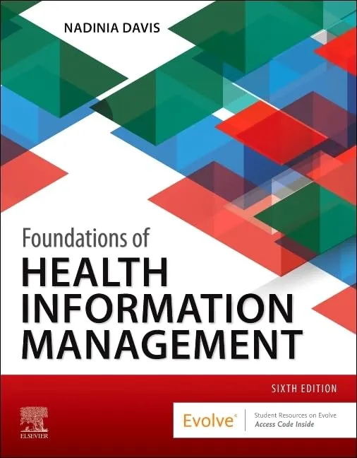 Foundations of Health Information Management - 6E