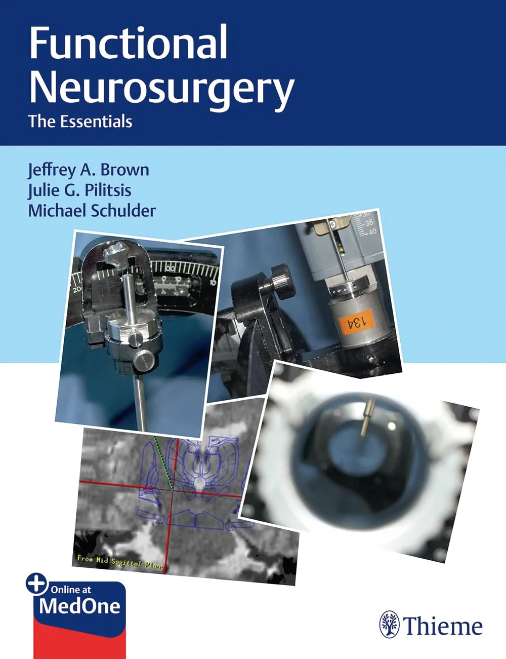 Functional Neurosurgery 1st Ed.