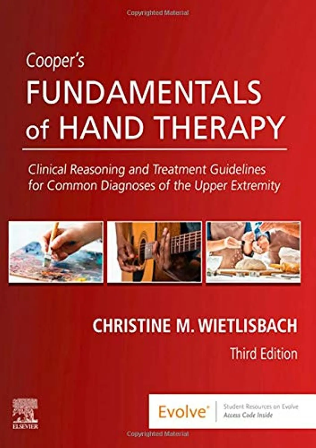 Fundamentals of Hand Therapy - 3E