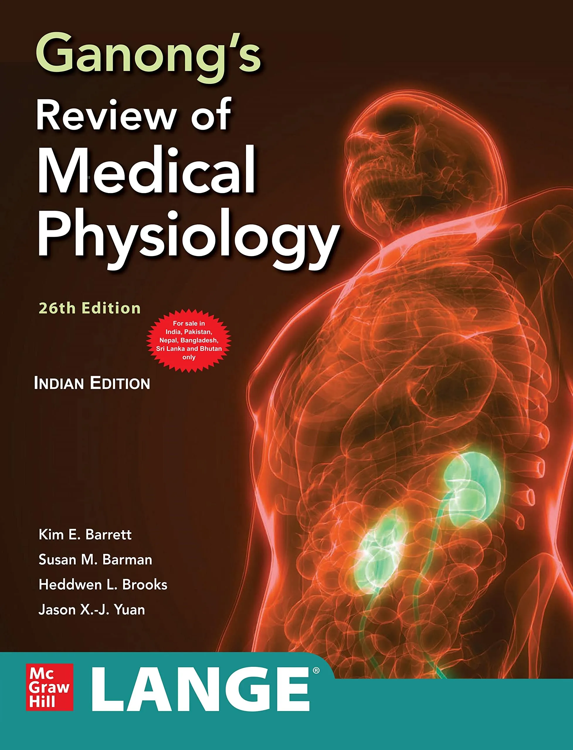 Ganong's Review of Medical Physiology - 26E