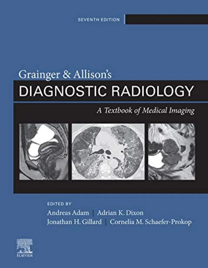 Grainger and Allison's Diagnostic Radiology 2-Volume Set - 7th Edition