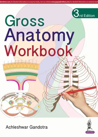 Gross Anatomy Workbook - 3rd Edition