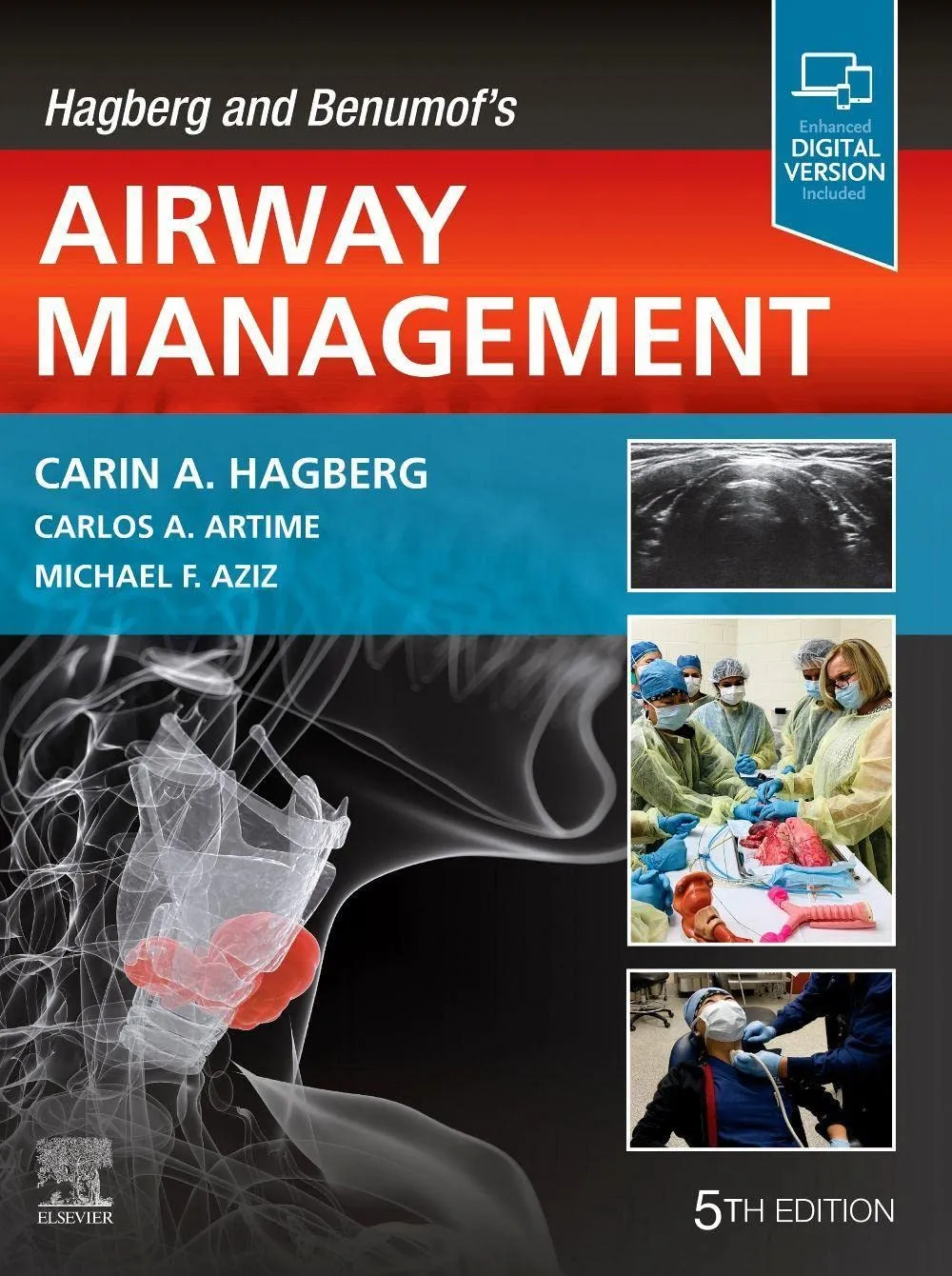Hagberg and Benumof's Airway Management - 5E