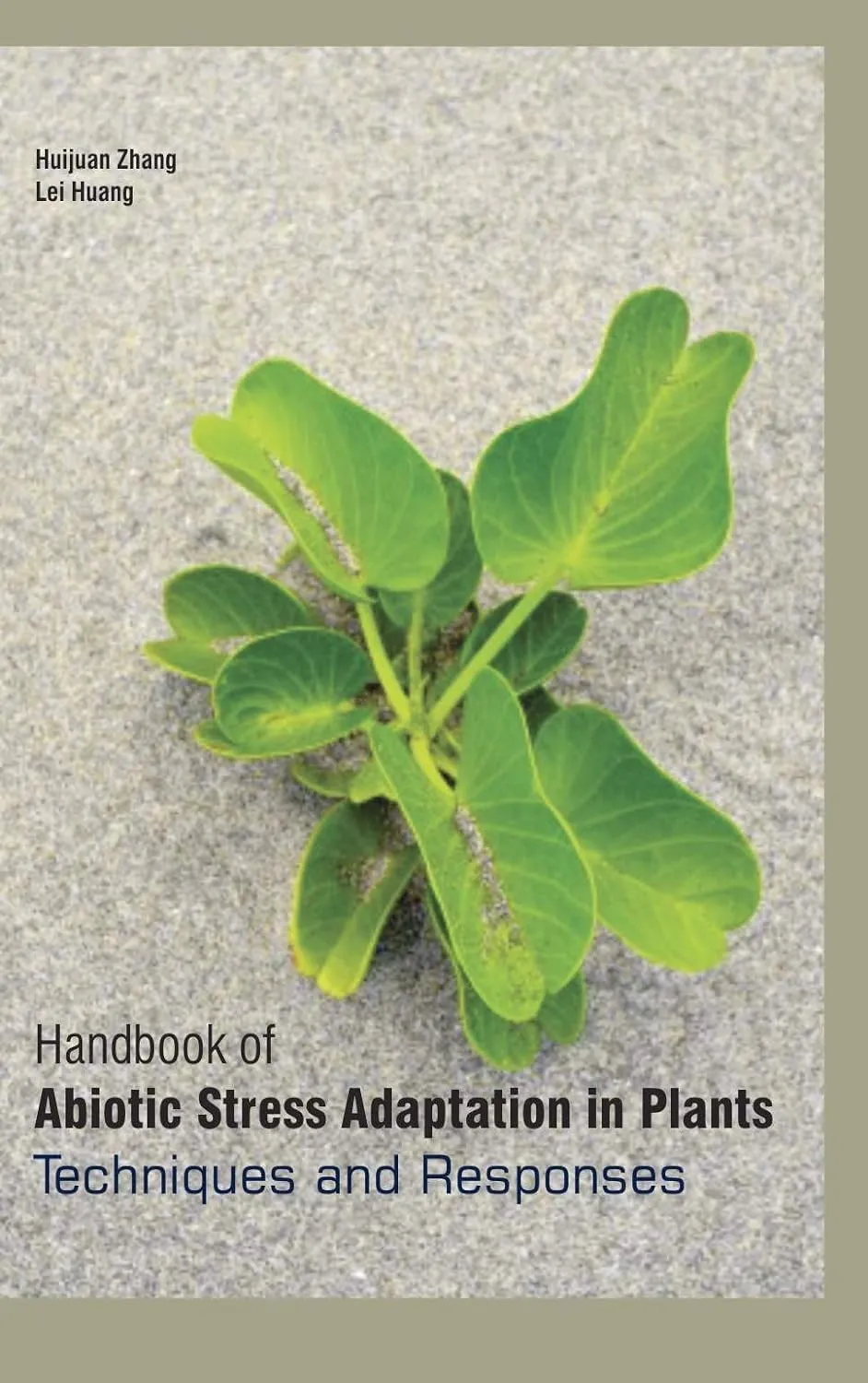 Handbook Of Abiotic Stress Adaptation In Platns Techniques And Responses 2 Vol Set ( HB 2017)