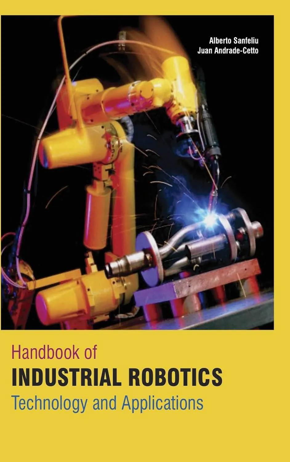 Handbook Of Industrial Robotics Technology And Applications ( HB 2017)