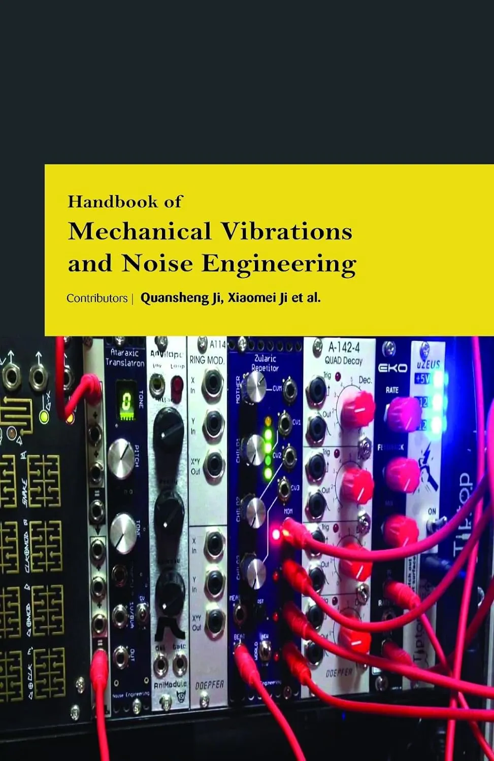 Handbook Of Mechanical Vibrations And Noise Engineering ( HB 2017)