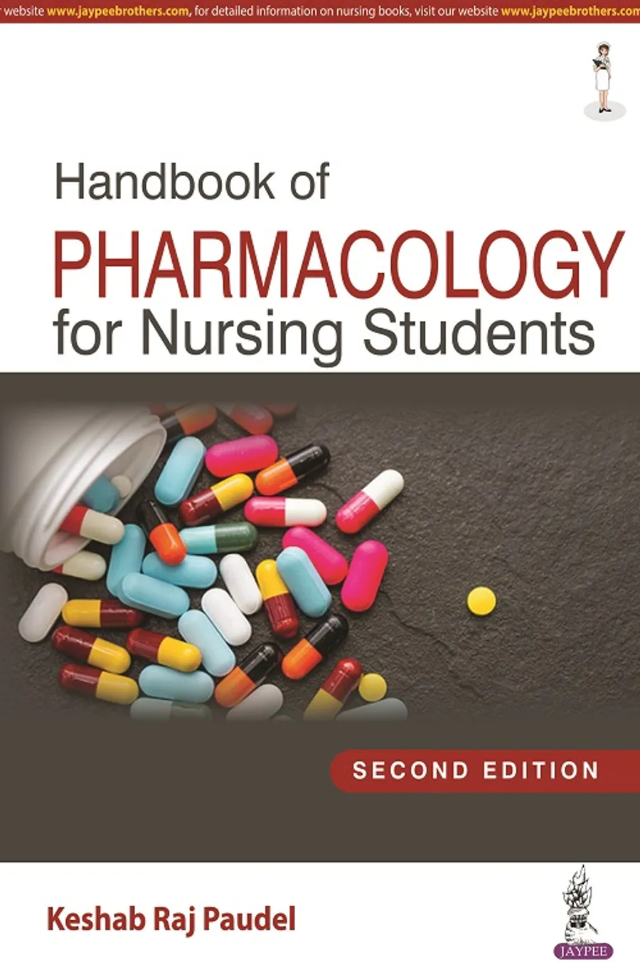 Handbook of Pharmacology for Nursing Students