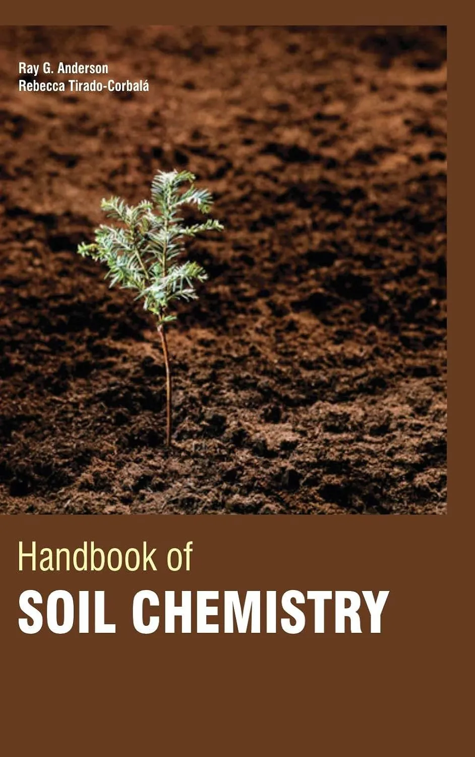 Handbook Of Soil Chemistry( HB 2017)