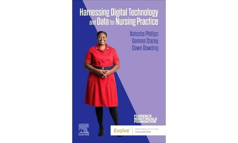 Harnessing Digital Technology and Data for Nursing Practice - 1E