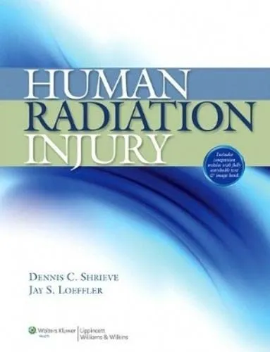 Human Radiation Injury - 1st Edition