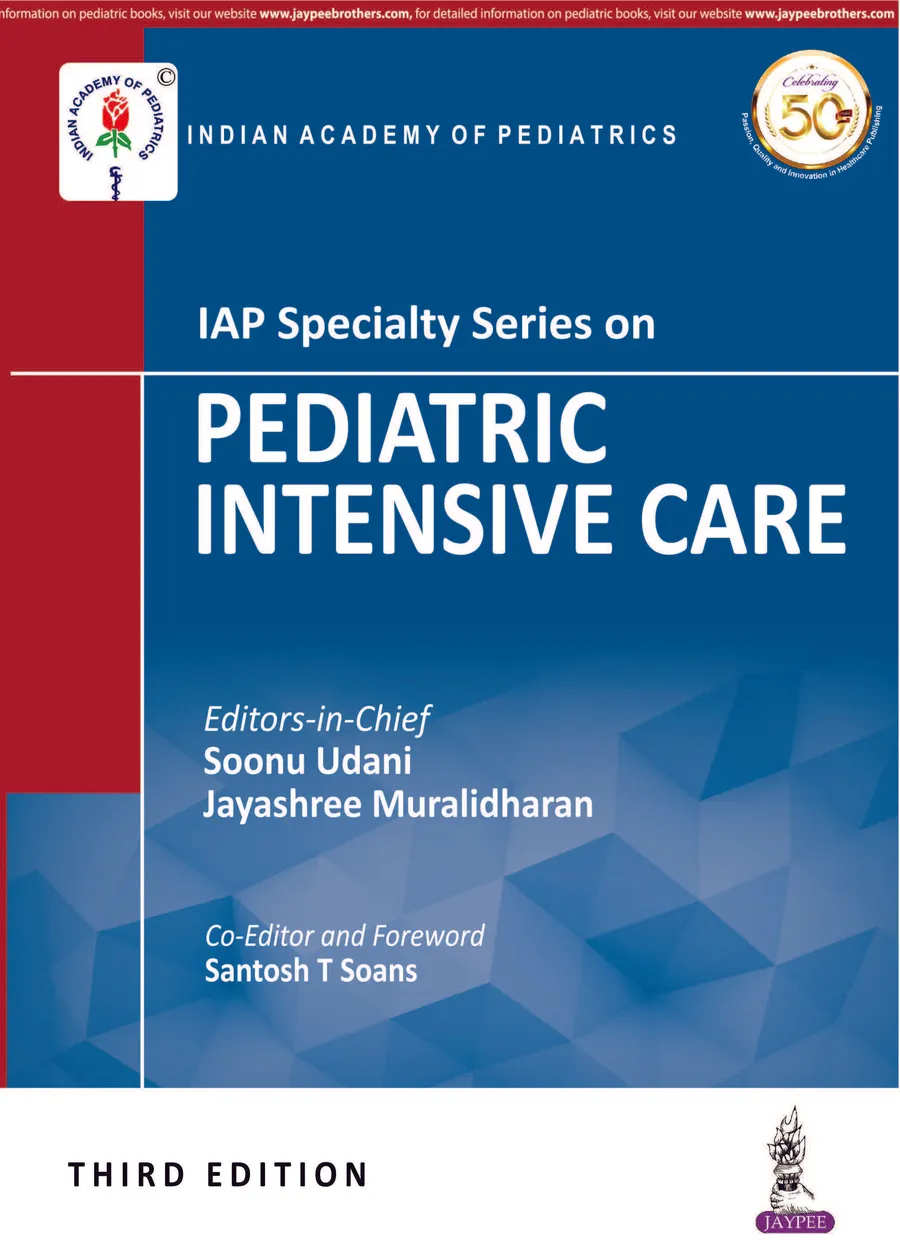 IAP Specialty Series on Pediatric Intensive Care