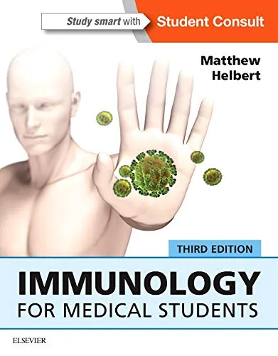 Immunology for Medical Students - Third Edition
