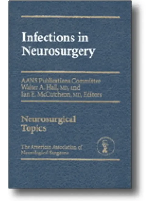Infections in Neurosurgery - 1st Edition