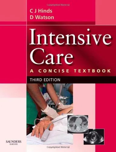 Intensive Care A Concise Textbook - Third Edition