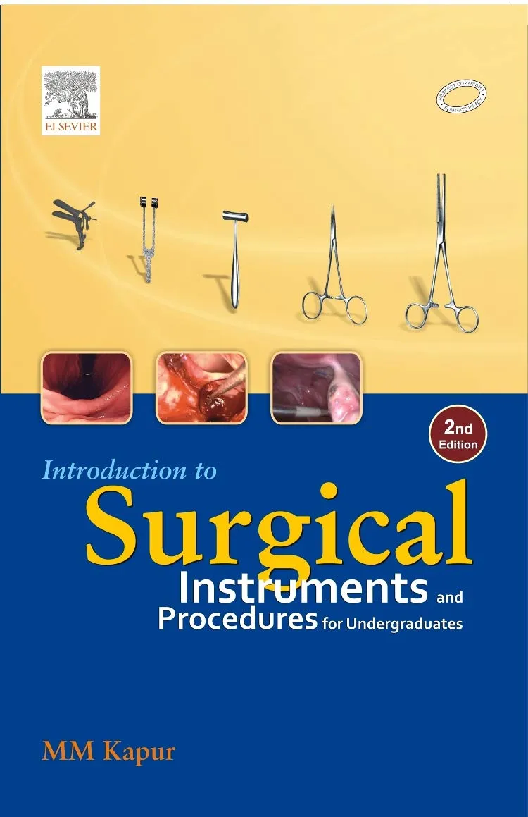 Intro to Surgical Instruments & Procedures for Undergraduates - 2E