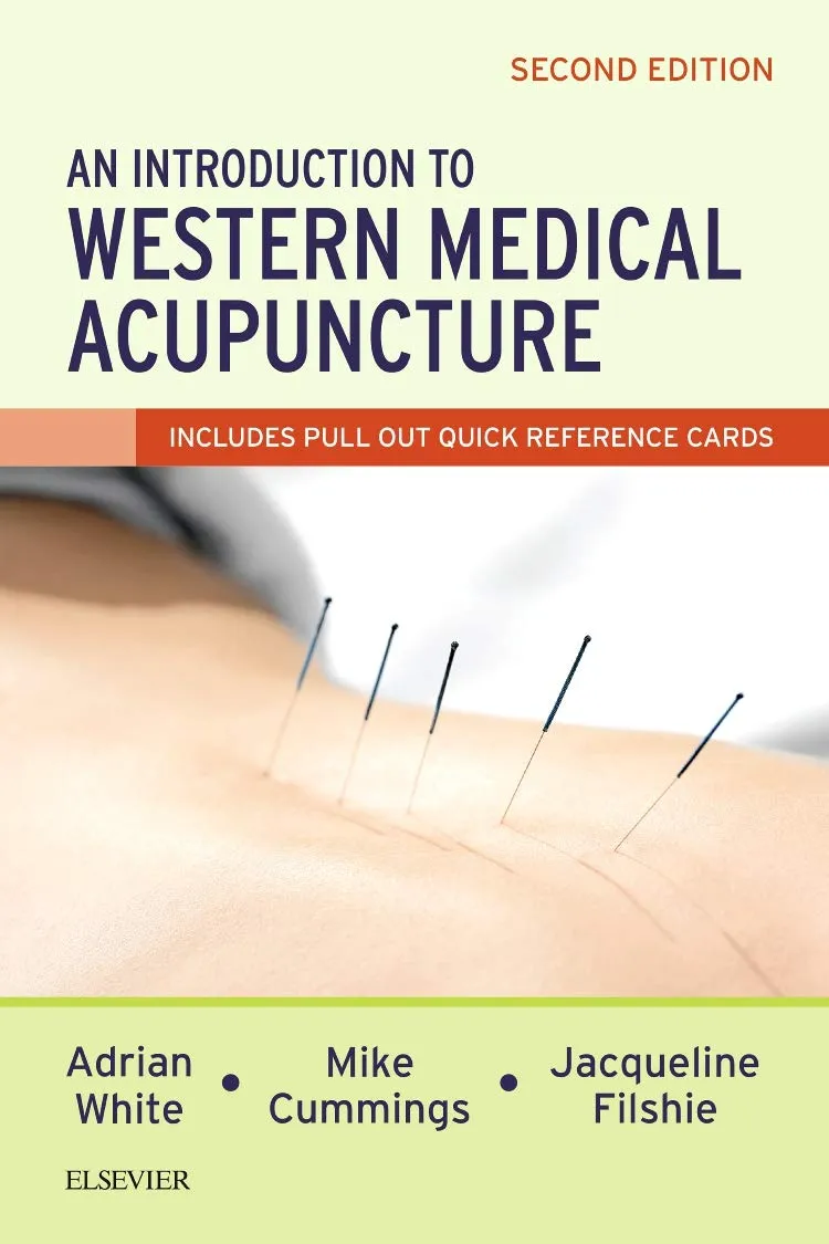 An Introduction to Western Medical Acupuncture - 2nd Edition