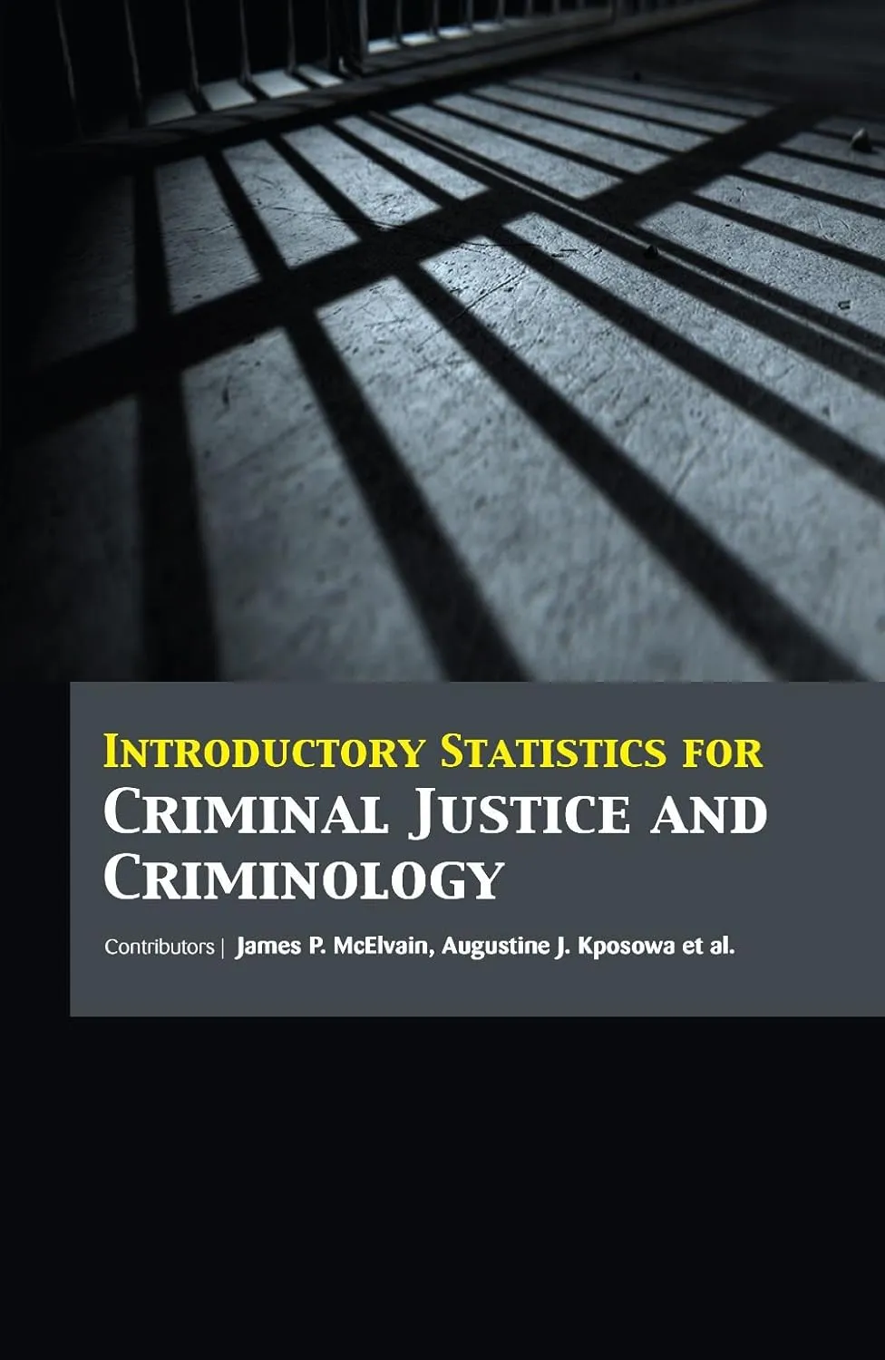 Introductory Statistics For Criminal Justice And Criminology ( HB 2017)