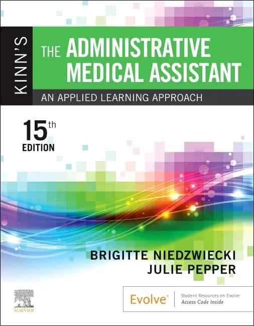 Kinn's The Administrative Medical Assistant-15E