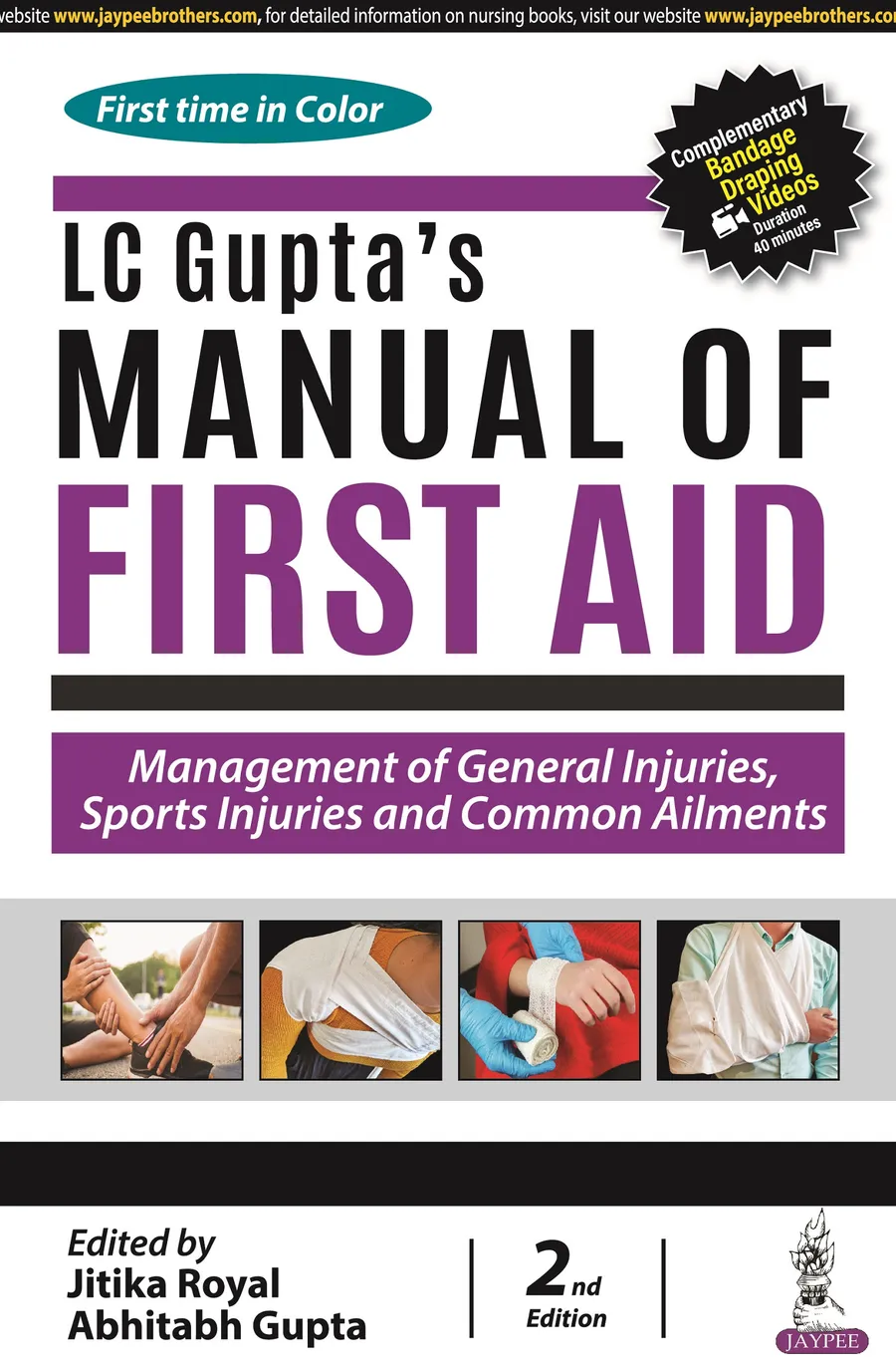 LC Gupta's Manual of First Aid | Management of General Injuries, Sports Injuries and Common Ailments
