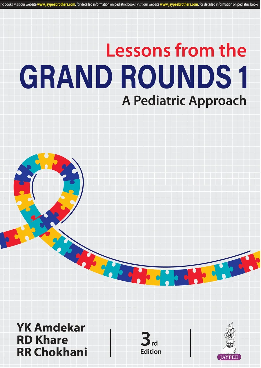 Lessons From The Grand Rounds 1 | A Pediatric Approach