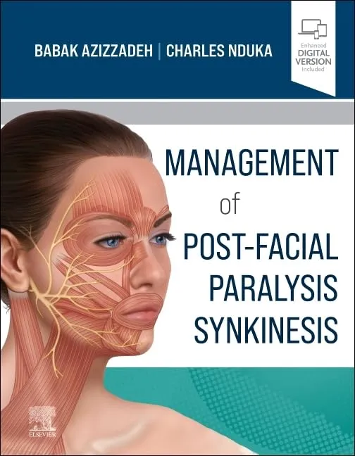 Management of Post-Facial Paralysis Synkinesis-1E