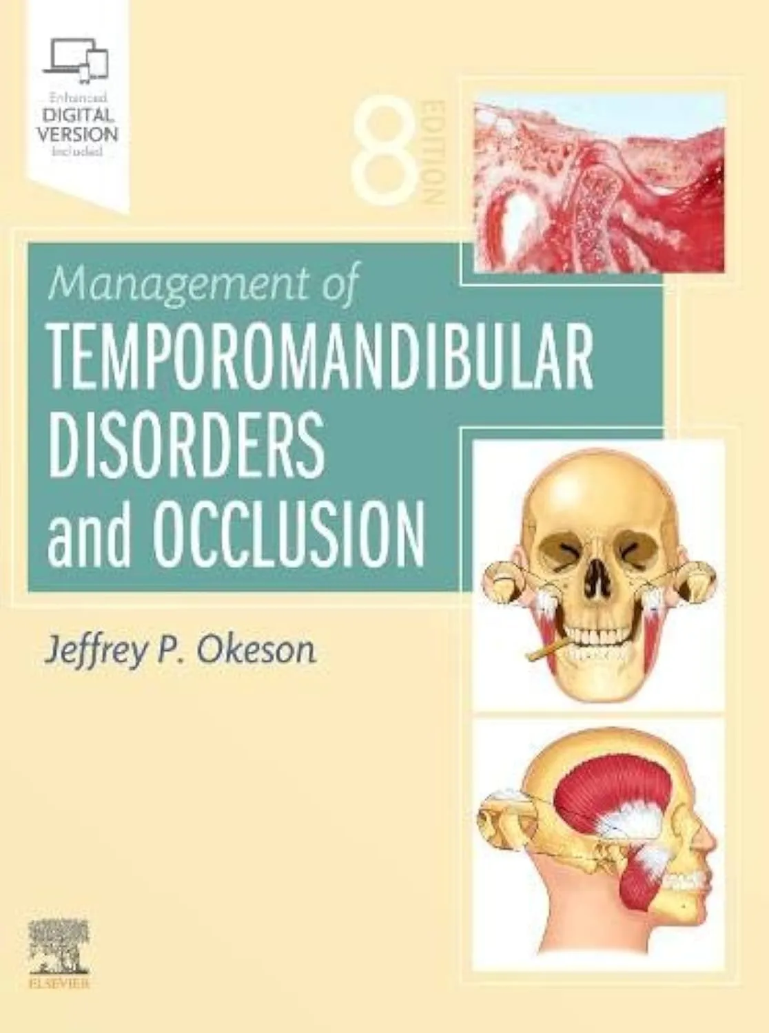 Management of Temporomandibular Disorders and Occlusion-8ED