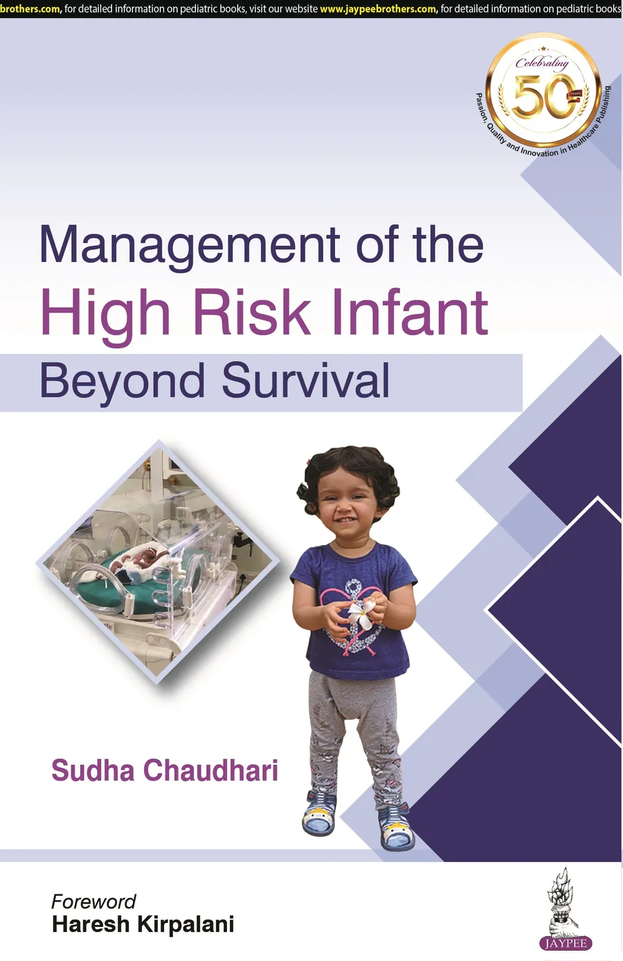 Management of the High Risk Infant Beyond Survival