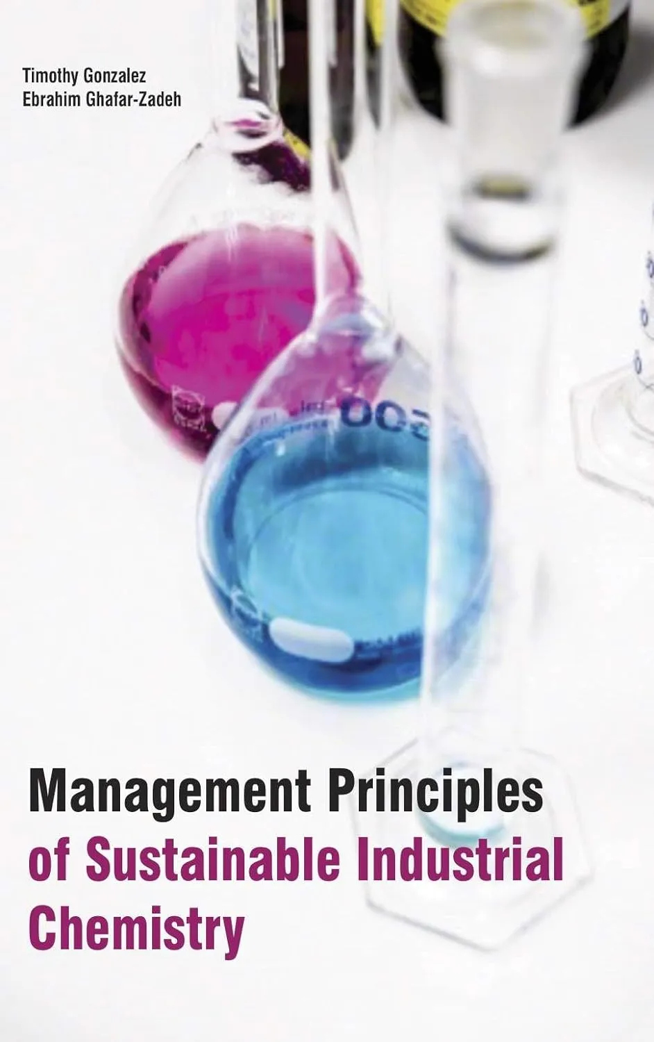 Management Principles Of Sustainable Industrial Chemistry ( HB 2017)