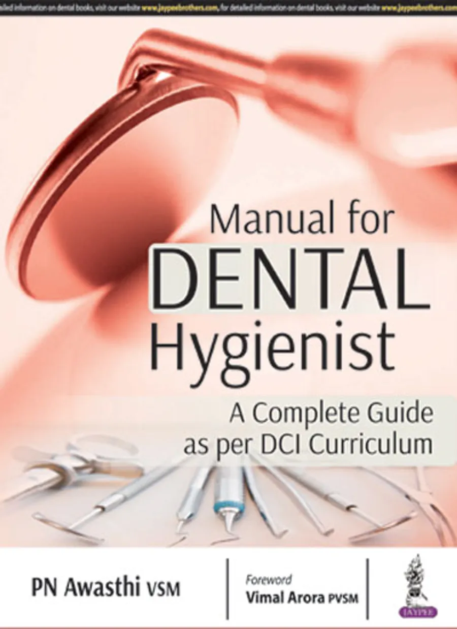 Manual for Dental Hygienist | A Complete Guide as per DCI Curriculum