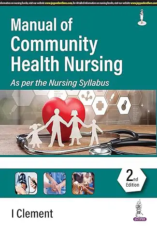 Manual of Community Health Nursing - 2nd Edition