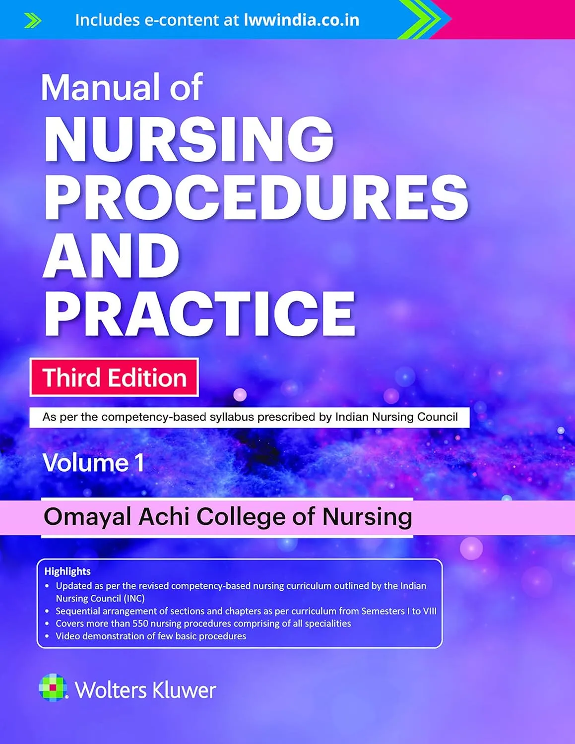 Manual of Nursing Procedures and Practice (2 Vol Set) -3E