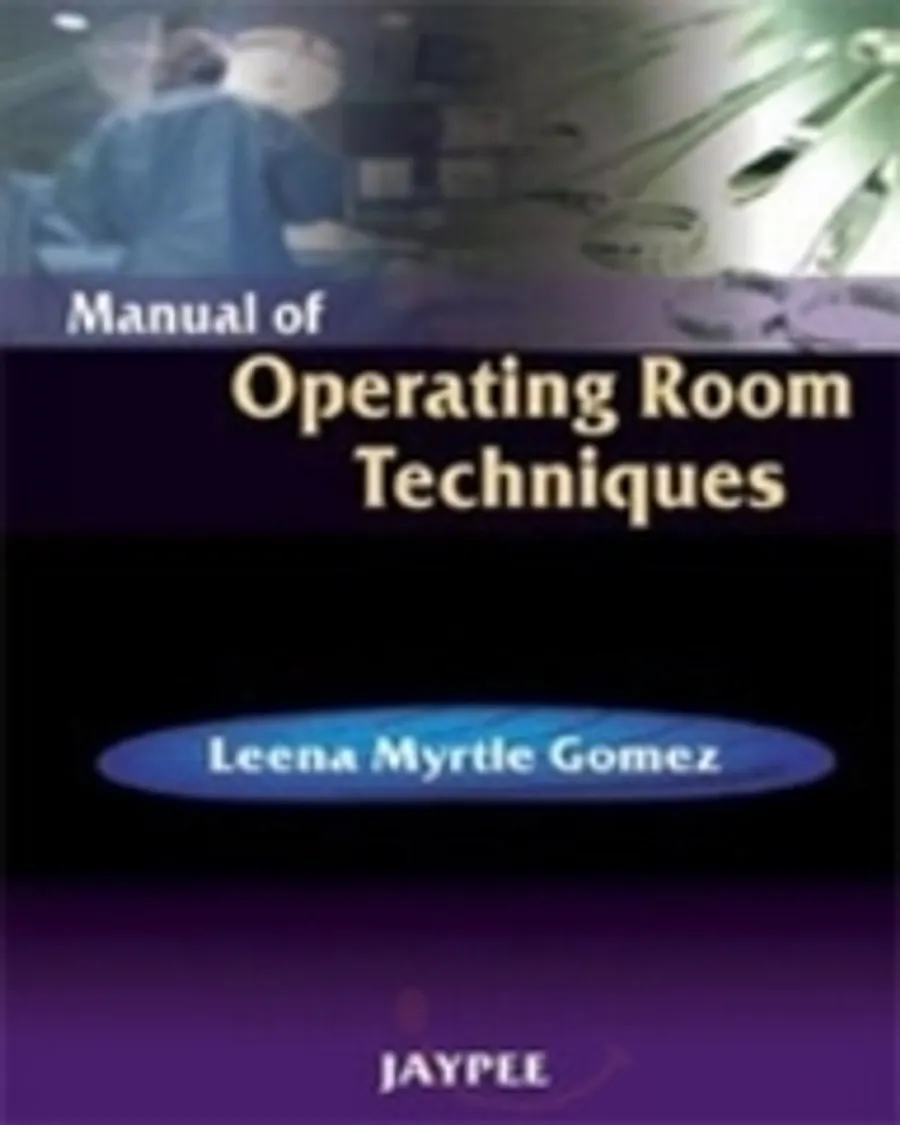 Manual of Operating Room Techniques