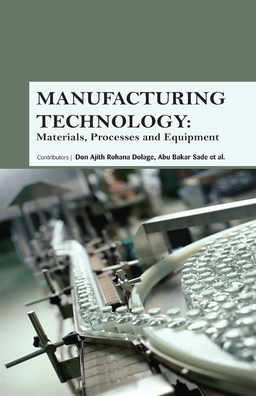 Manufacturing Technology Materials Processes And Equipment ( HB 2017)