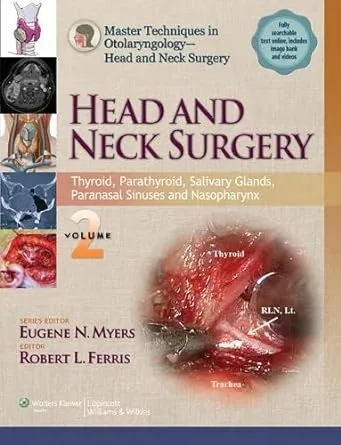 Master Techniques in Otolaryngology- Head and Neck Surgery: Vol 2 - 1st Edition