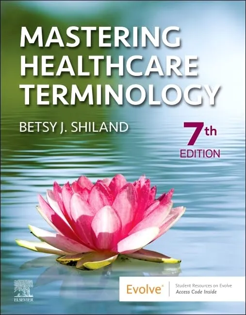 Mastering Healthcare Terminology - 7E